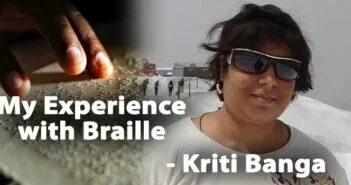 My Experience with Braille – Kriti Banga 5/5 (1) My Experience with Braille - Kriti Banga