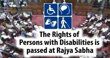 The Rights of Persons with Disabilities passed at Rajya Sabha 5/5 (1) The Rights of Persons with Disabilities passed at Rajya Sabha