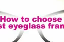 Choose best eyeglass frames