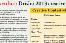 Jury's verdict: Drishti 2013 creative contest