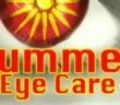 Summer Eye Care - flue, swelling, redness, dry eyes