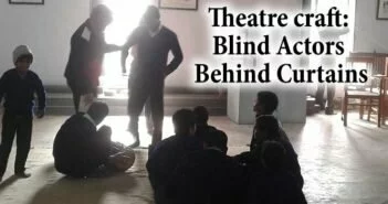 Theatre craft: blind actors, behind curtains