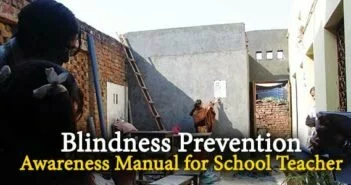 Blindness Prevention Awareness Manual for School Teachers
