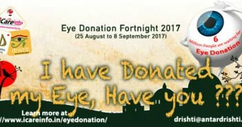 Eye Donation Fortnight 2017 (25 August to 8 September 2017